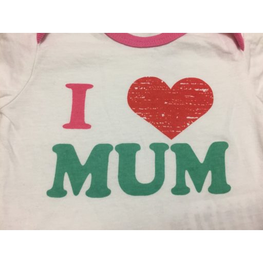 Liegelind 3-6 hó 62-68 cm fehér alapon I love MOM feliratos pamut lány body-újszerű
